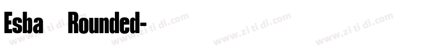 Esba   Rounded字体转换